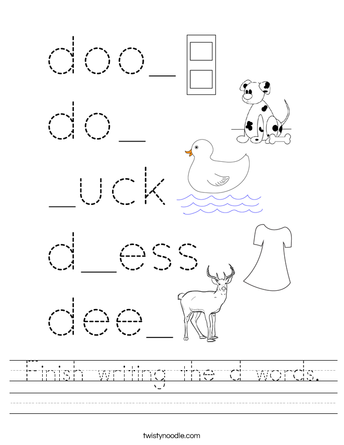 Finish writing the d words. Worksheet