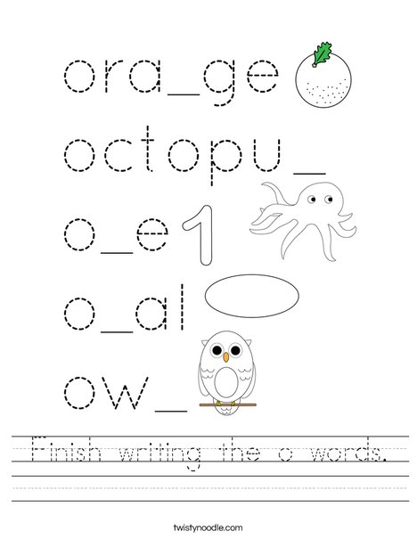 Finish writing the o words. Worksheet