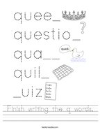 Finish writing the q words Handwriting Sheet