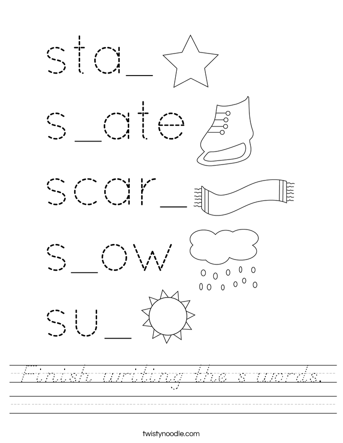 Finish writing the s words. Worksheet