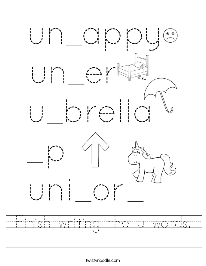 Finish writing the u words. Worksheet