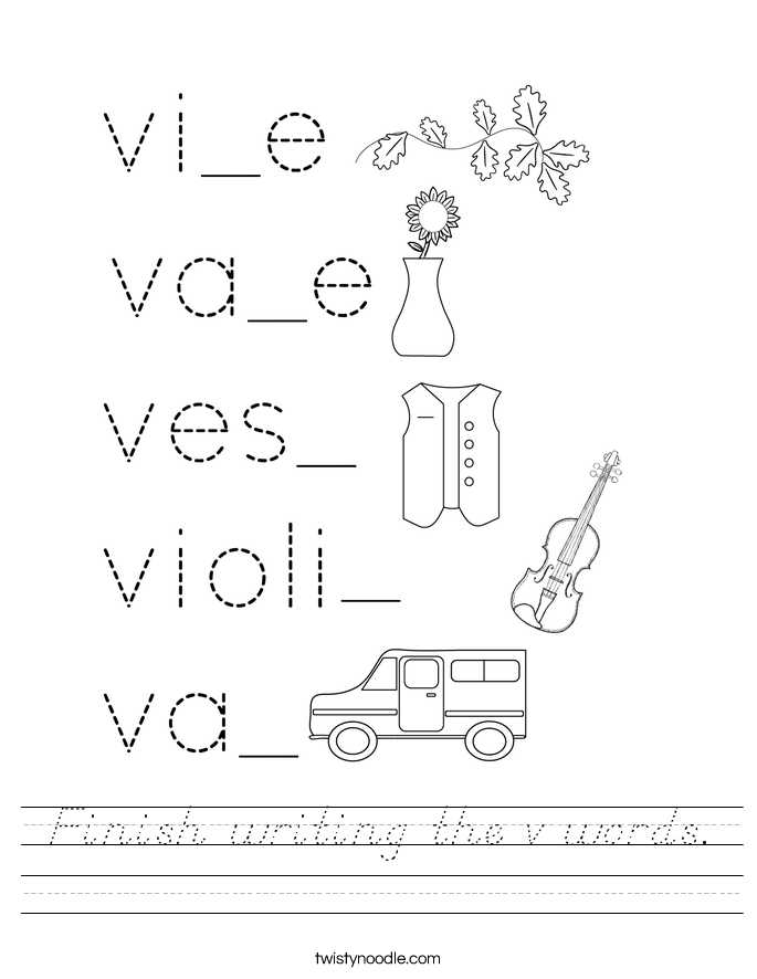 Finish writing the v words. Worksheet