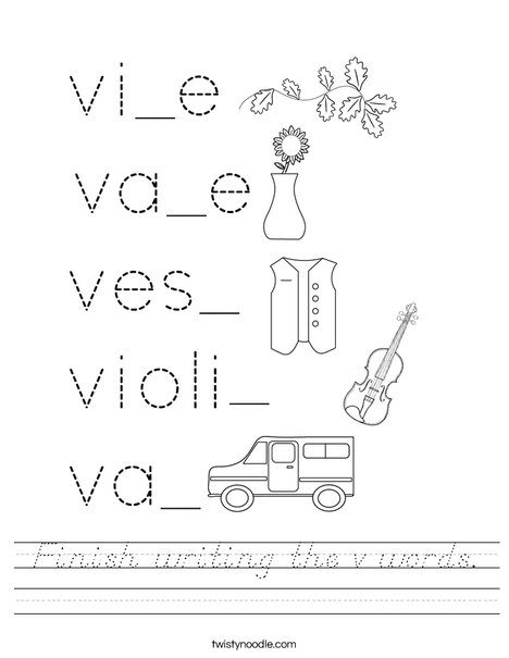 Finish writing the v words. Worksheet