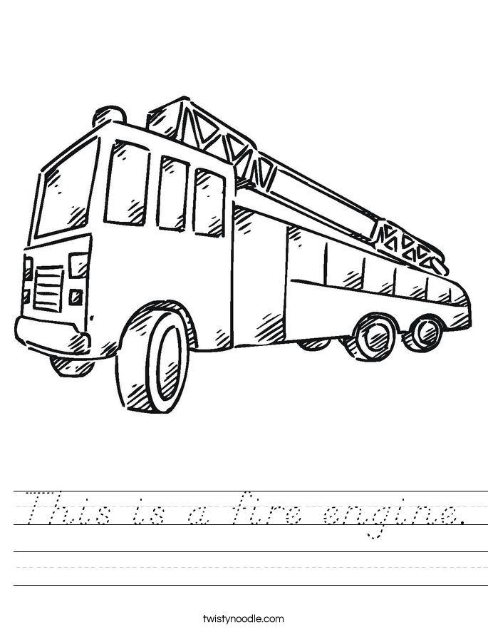 This is a fire engine. Worksheet