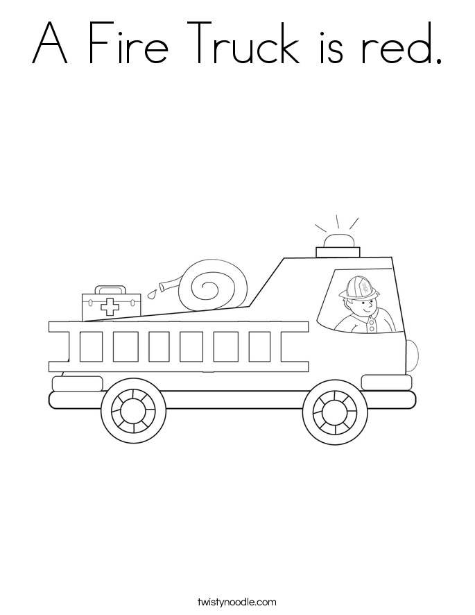 A Fire Truck is red Coloring Page - Twisty Noodle