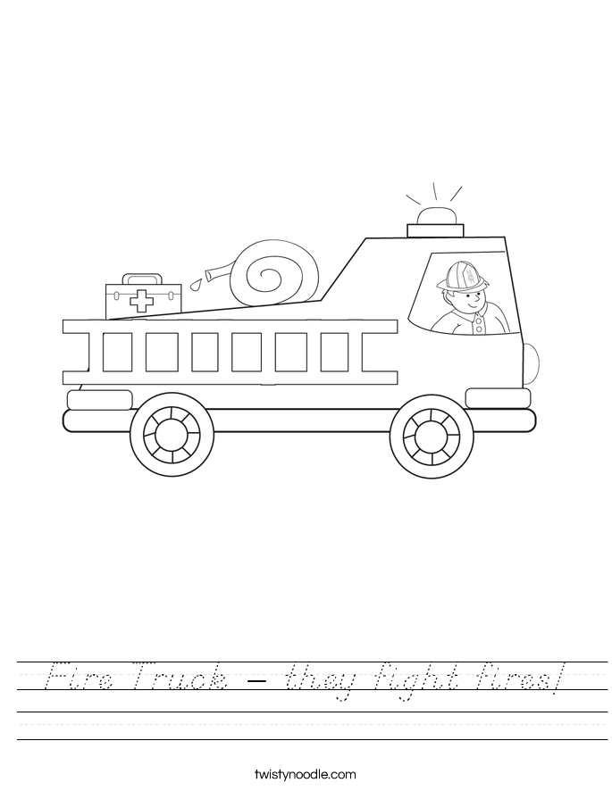 Fire Truck - they fight fires! Worksheet