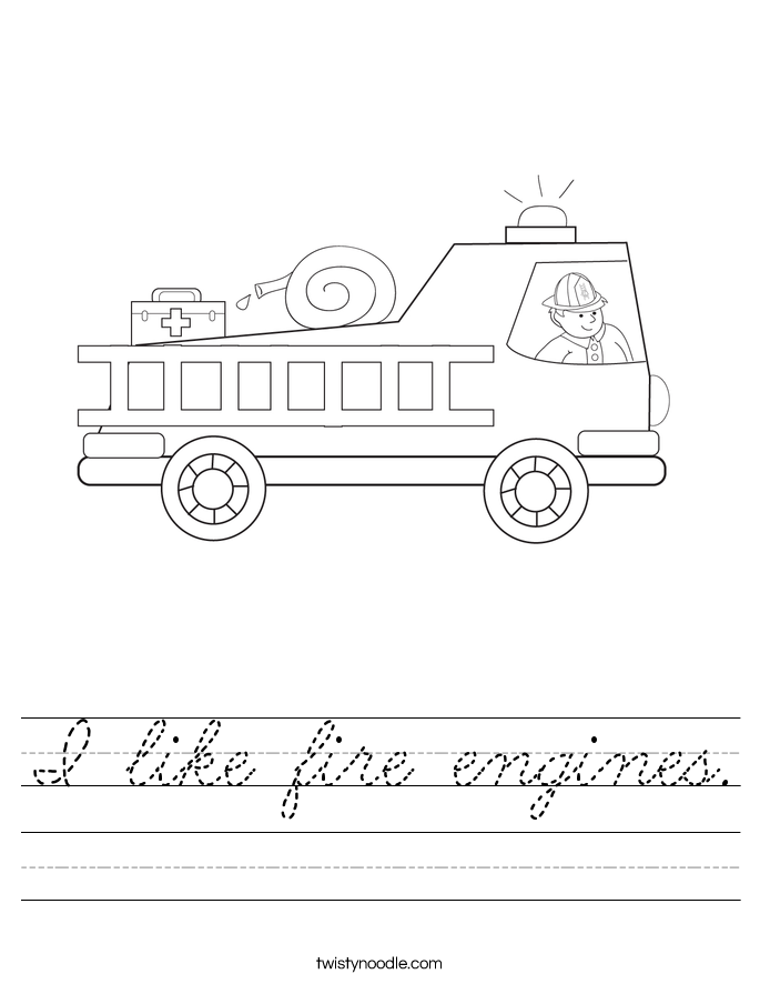 I like fire engines. Worksheet