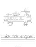 I like fire engines. Worksheet