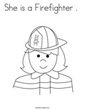 She is a Firefighter .  Coloring Page