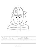 She is a Firefighter .  Worksheet