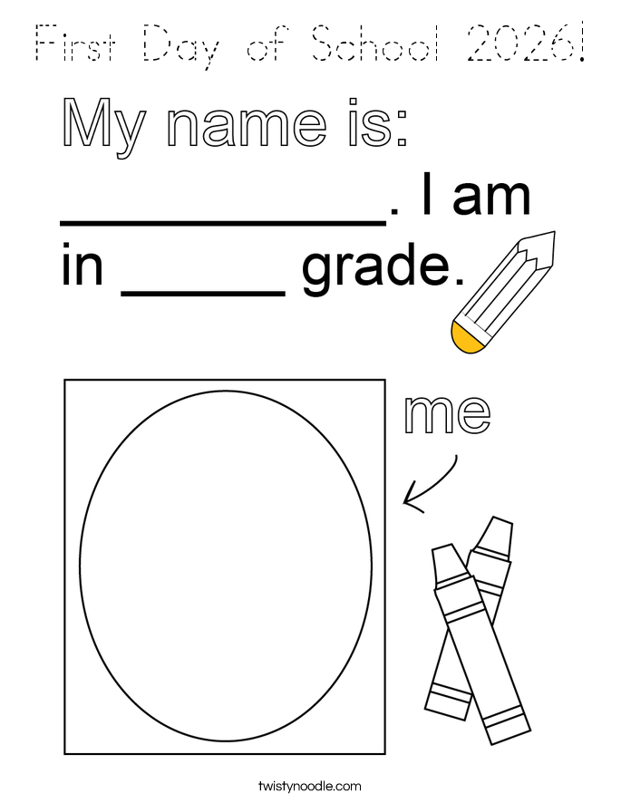 First Day of School 2026! Coloring Page