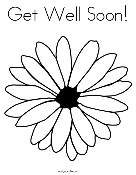 Get Well Soon Coloring Page Twisty Noodle Get Well Soon Coloring Page Twisty Noodle