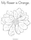 My flower is Orange.Coloring Page