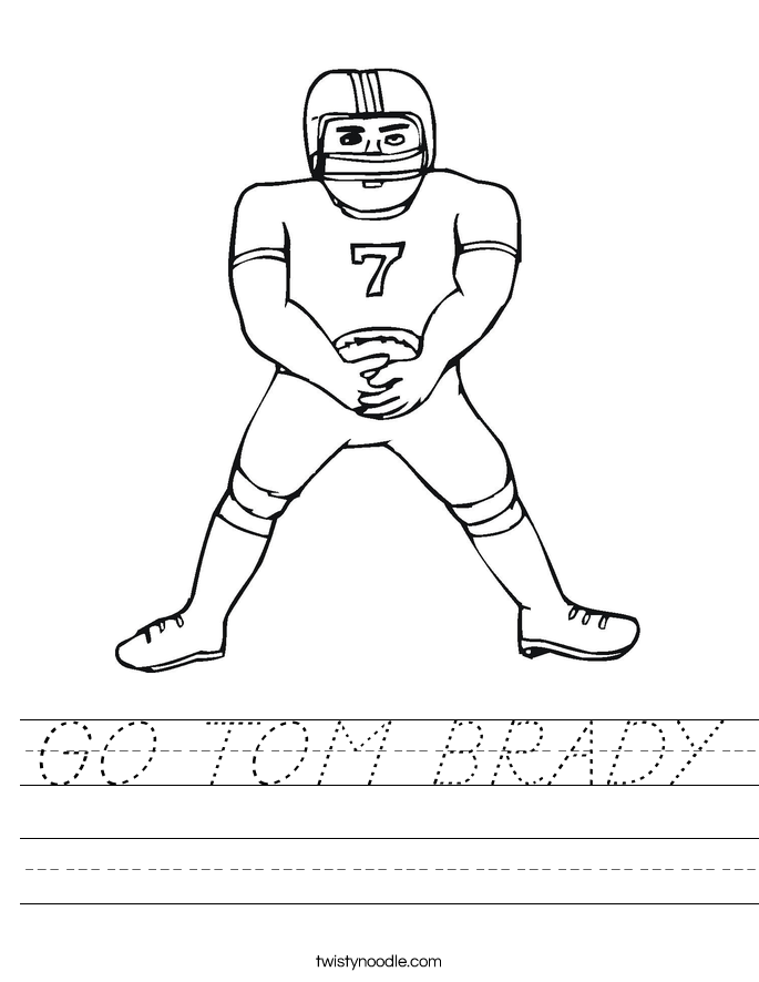 GO TOM BRADY Worksheet