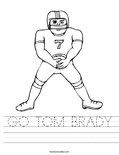 GO TOM BRADY Worksheet