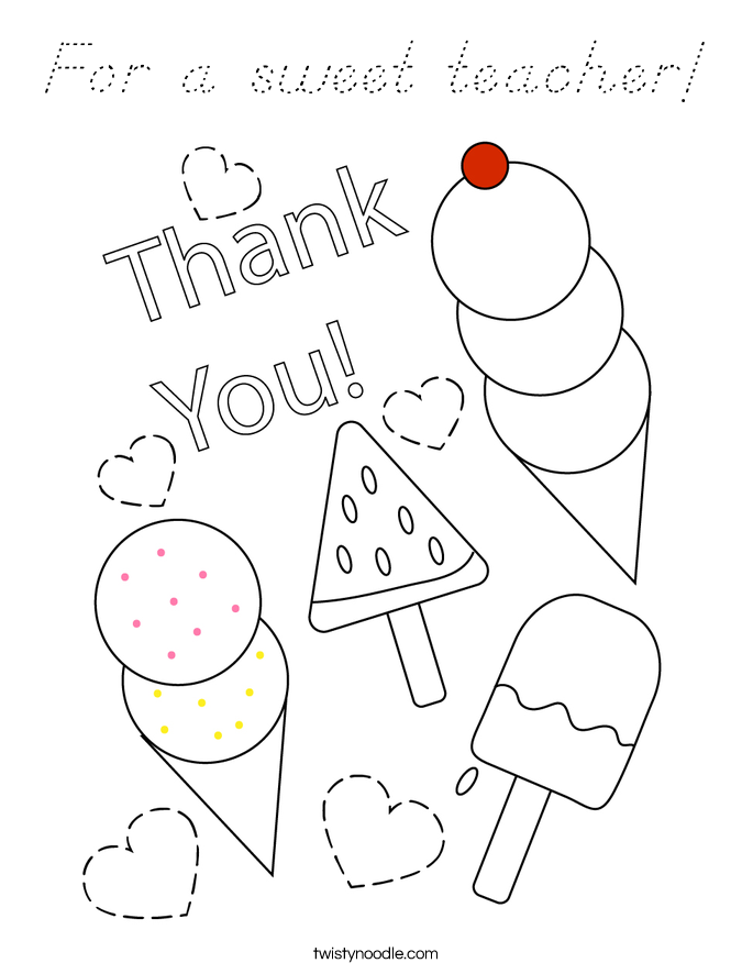 For a sweet teacher! Coloring Page