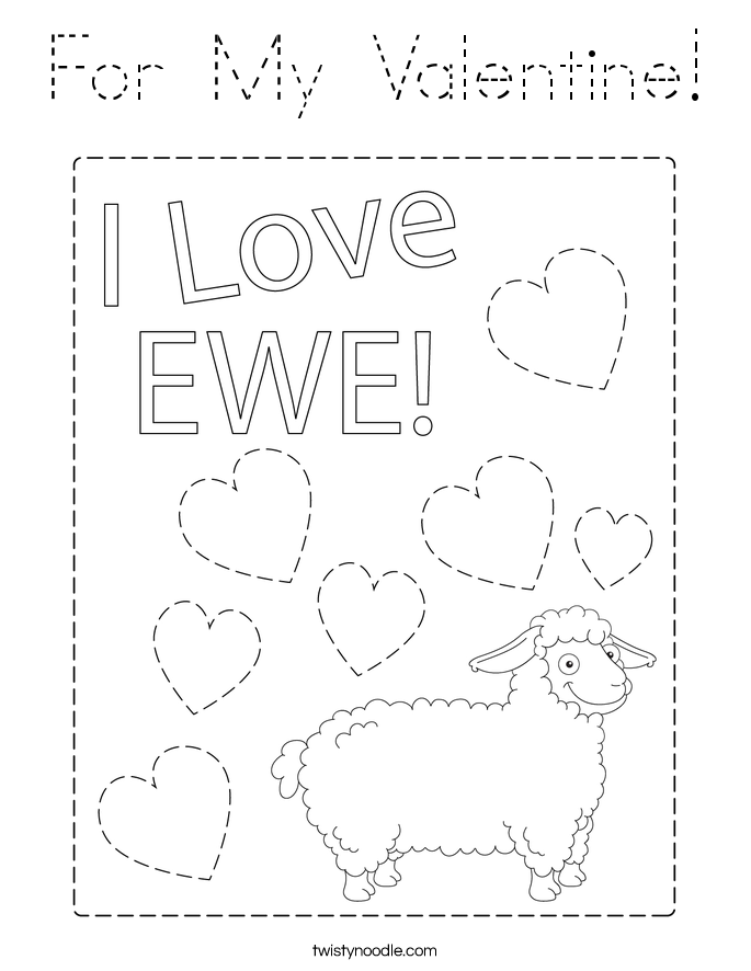 For My Valentine! Coloring Page