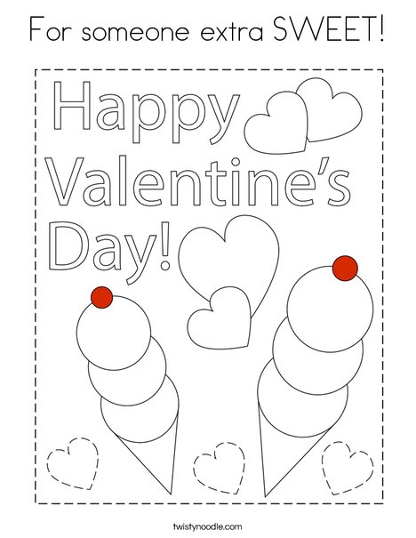 For someone extra SWEET! Coloring Page