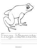 Frogs hibernate Worksheet