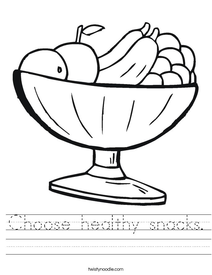 Choose healthy snacks. Worksheet