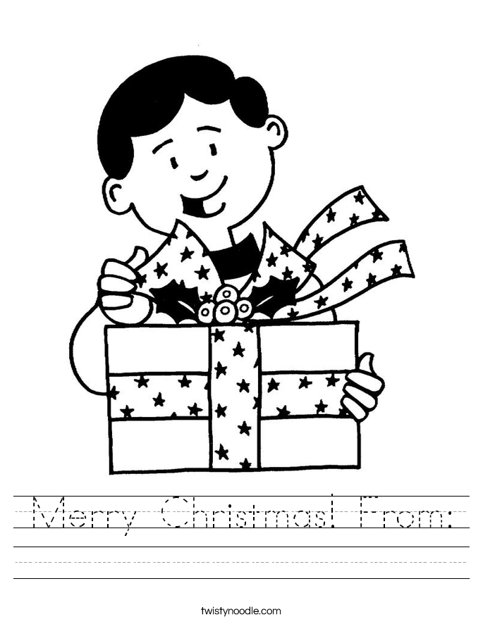 Merry Christmas! From: Worksheet