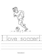 soccer terms worksheet I love soccer Handwriting Sheet