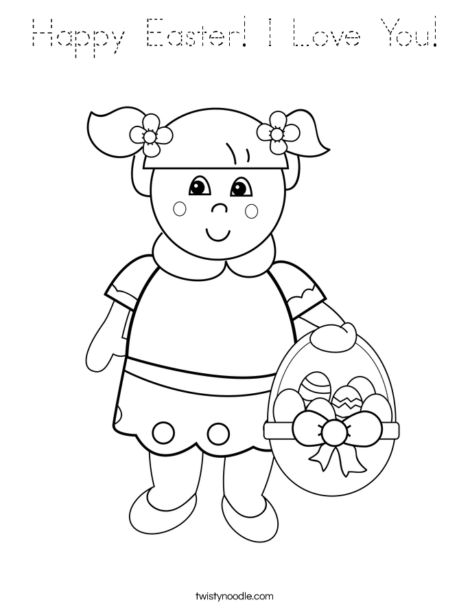Happy Easter! I Love You! Coloring Page
