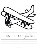 This is a glider. Worksheet