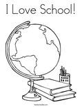 I Love School! Coloring Page