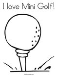 I love Mini Golf! Coloring Page