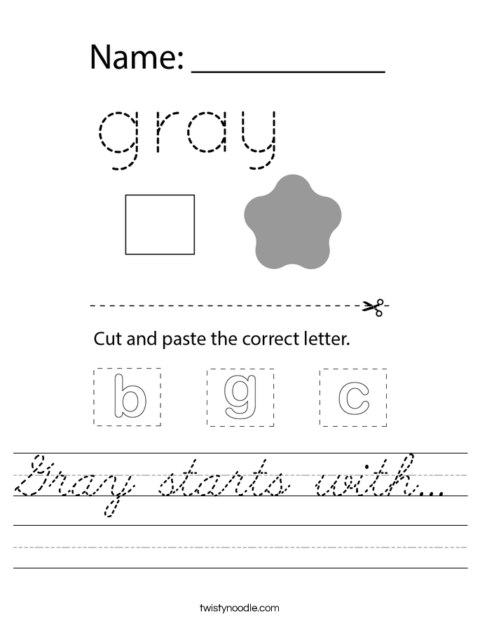 Gray starts with... Worksheet