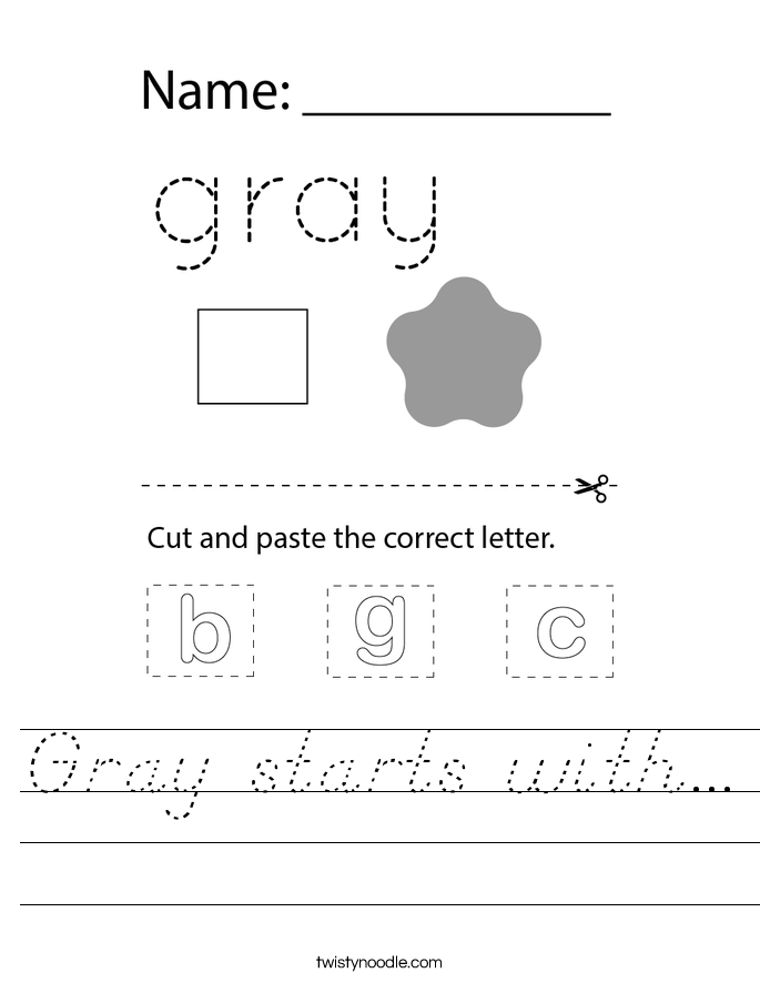 Gray starts with... Worksheet