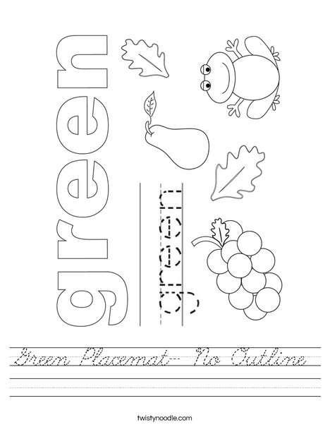 Green Placemat- No Outline Worksheet