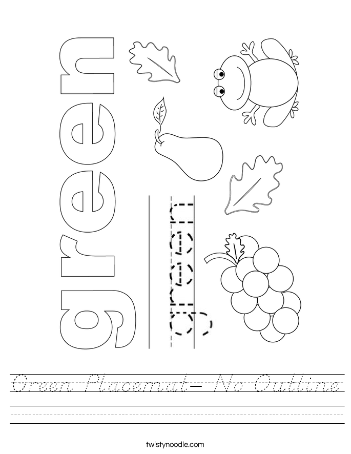Green Placemat- No Outline Worksheet