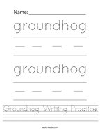 Groundhog Writing Practice Handwriting Sheet