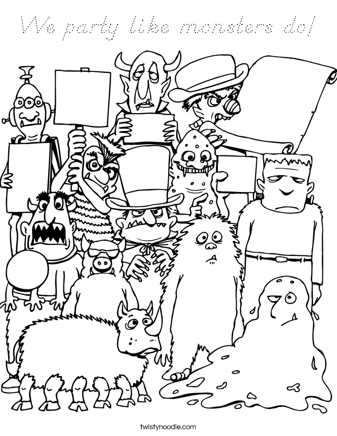 We party like monsters do! Coloring Page