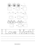 I Love Math! Worksheet