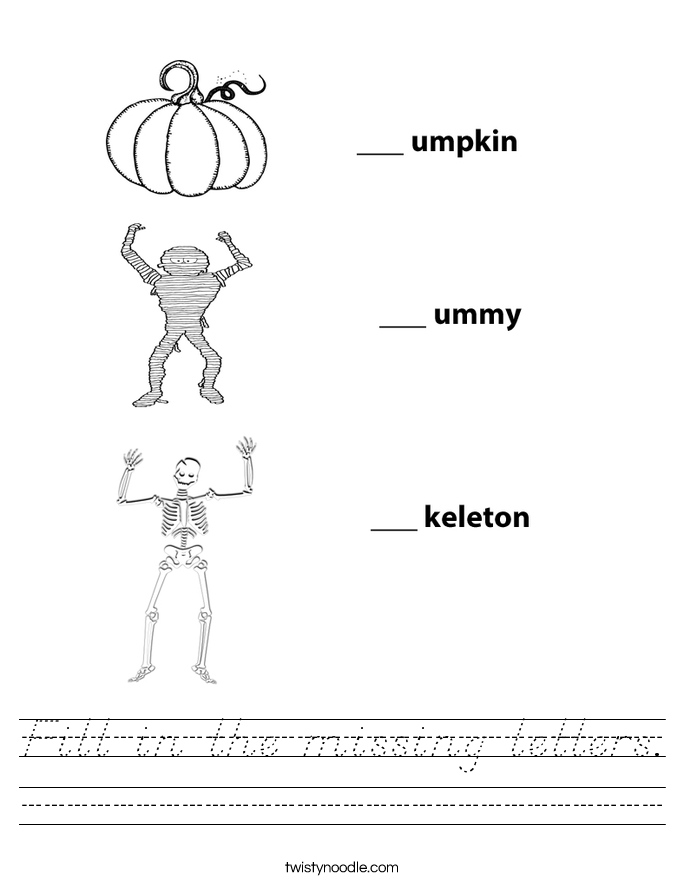 Fill in the missing letters. Worksheet