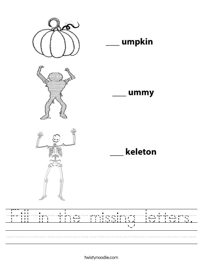 Fill in the missing letters. Worksheet