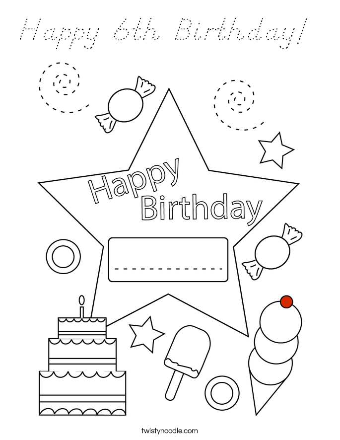 Happy 6th Birthday!  Coloring Page