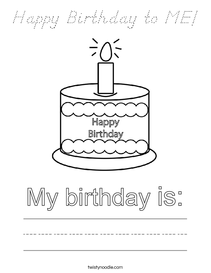 Happy Birthday to ME! Coloring Page