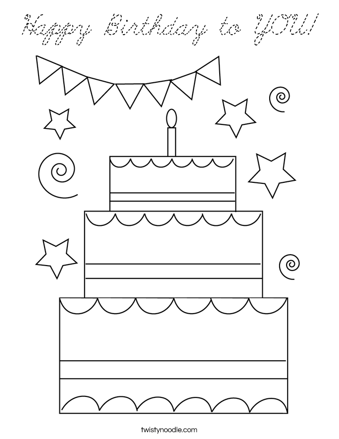 Happy Birthday To YOU Coloring Page Cursive Twisty Noodle Happy Birthday To YOU Coloring Page Cursive Twisty Noodle