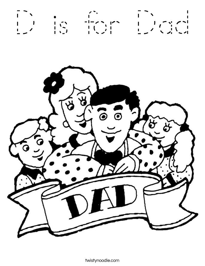 D is for Dad Coloring Page
