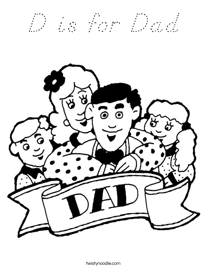 D is for Dad Coloring Page