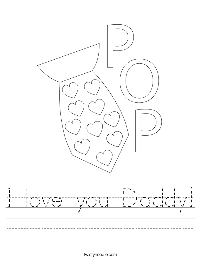 I love you Daddy! Worksheet