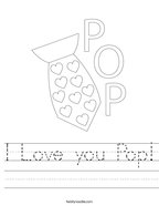 I Love you Pop Handwriting Sheet