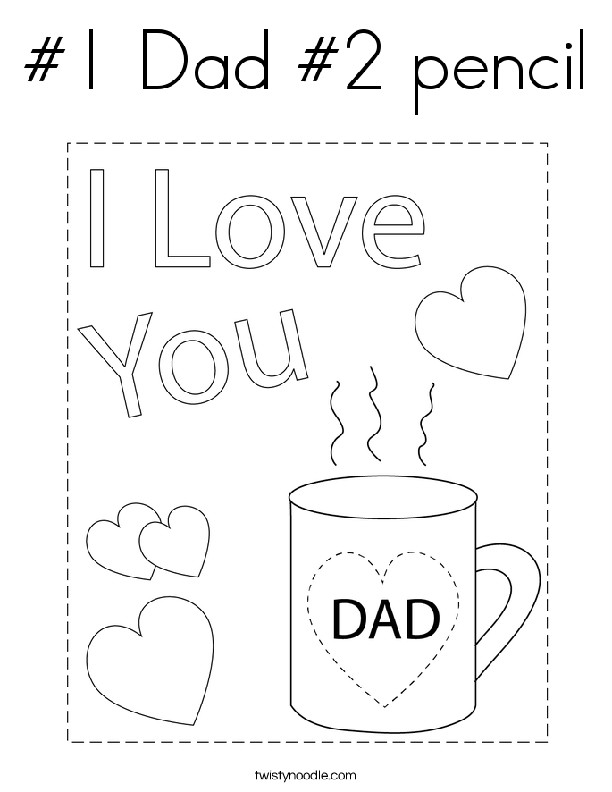 #1 Dad #2 pencil Coloring Page