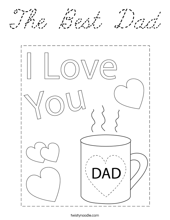 The Best Dad Coloring Page - Cursive - Twisty Noodle