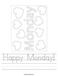 Happy Monday! Worksheet