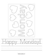 handwriting practice days of the week Happy Monday Handwriting Sheet